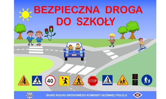 Plansza z pojazdami, osobami, znakami i napisem Bezpieczna droga do szkoły
