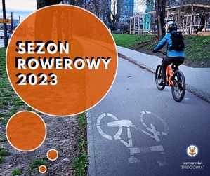rowerzysta na drodze i napis Sezon rowerowy 2023