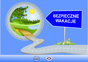 plakat z napisem Bezpieczne Wakacje